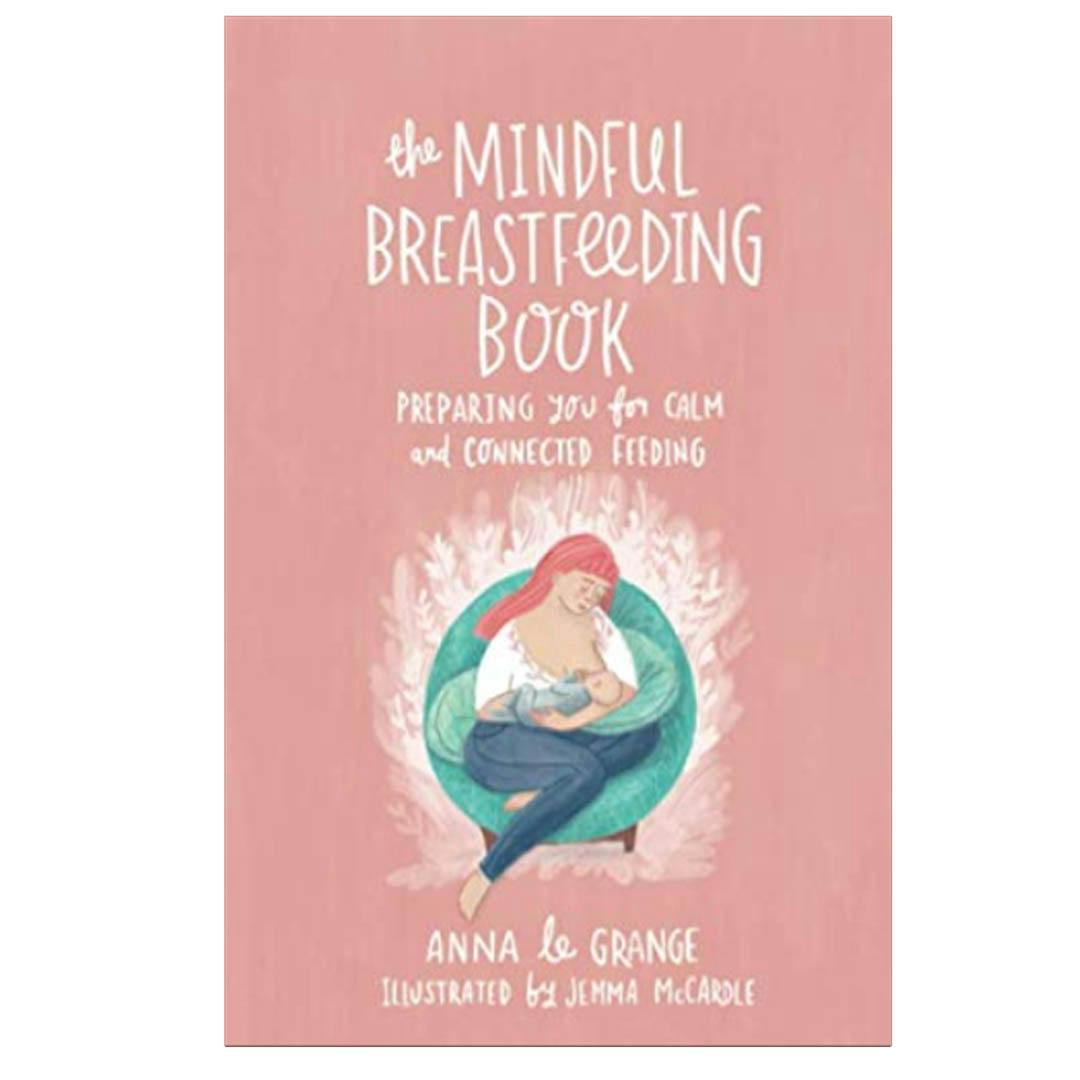 Mindful Breastfeeding Book